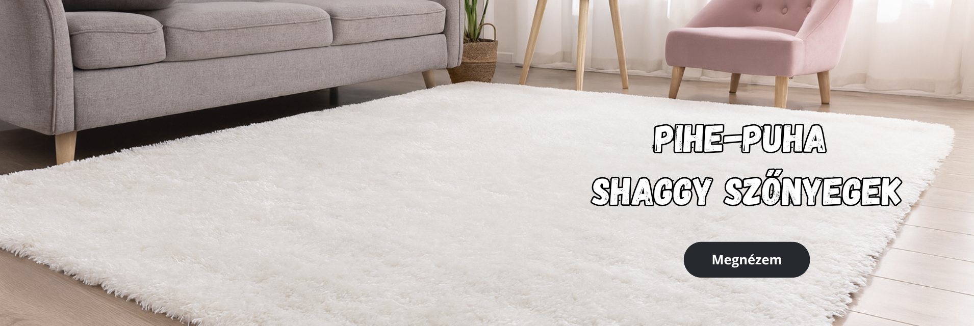 shaggy szőnyegek